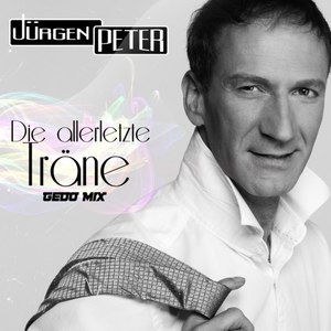 Die allerletzte Träne (Gedo Mix)
