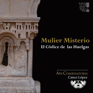 Anónimo: Mullier misterio - El Códice de las Huelgas