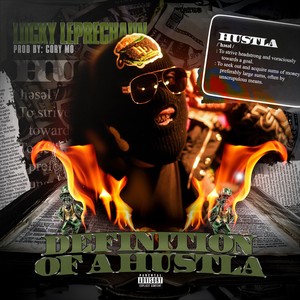 Definition of A Hustla (Explicit)