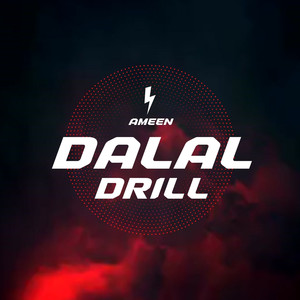 Dalal Drill (Explicit)