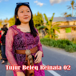 Tujur Beleq Reinata 02