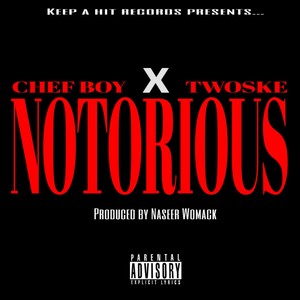 Notorious (Explicit)