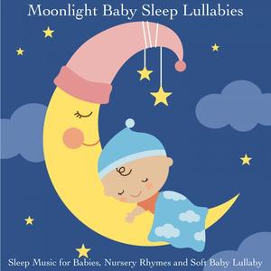 Sleep Music for Babies, Nursery Rhymes and Soft Baby Lullaby