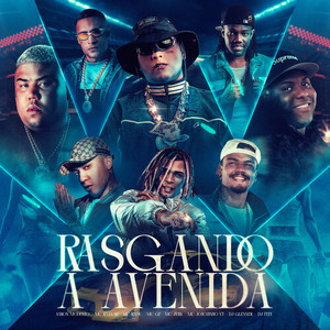 Rasgando A Avenida (Explicit)