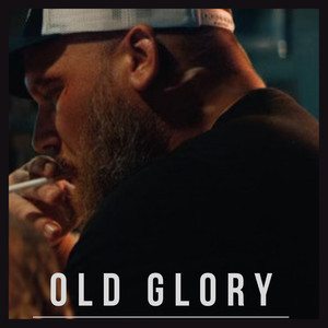 Old Glory (Explicit)