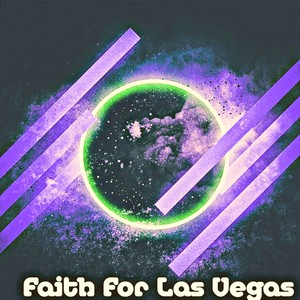 Faith For Las Vegas