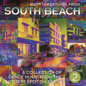 Greetings From South Beach Vol. 2