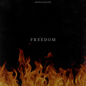 Freedom (Explicit)