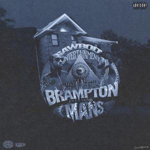 Brampton Mans (Explicit)