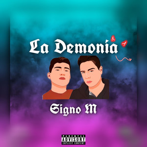 La Demonia (Explicit)