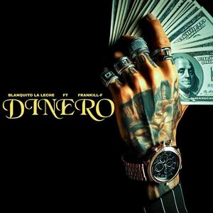 Dinero (feat. Frankill-F)