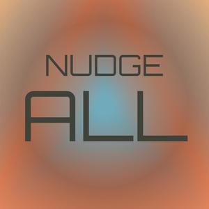 Nudge All