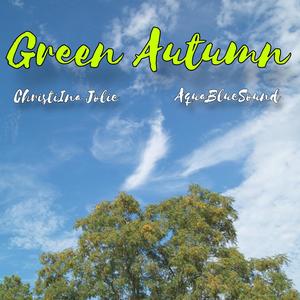 Green Autumn