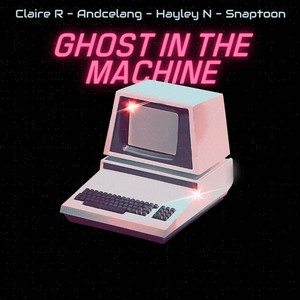 Ghost in the Machine