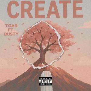 Create (feat. Busty) (Explicit)