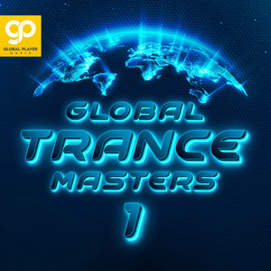 Global Trance Masters, Vol. 1