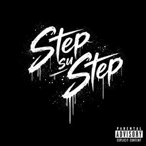 Step su step (feat. Tesh) (Explicit)