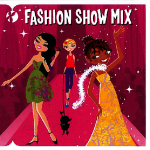 Fashion Show Mix