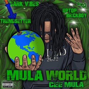 Mula World (Explicit)