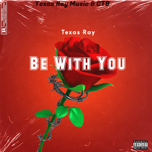 Be With You (Explicit)