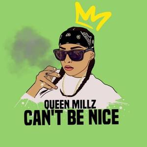 Can't Be Nice (Explicit)