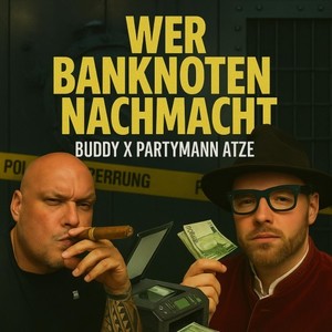 Wer Banknoten nachmacht
