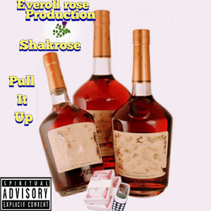 Pull It Up (Explicit)