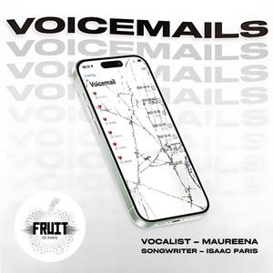 Voicemails (feat. Maureena)