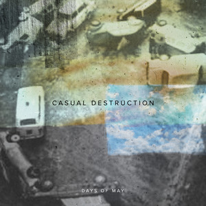 Casual Destruction