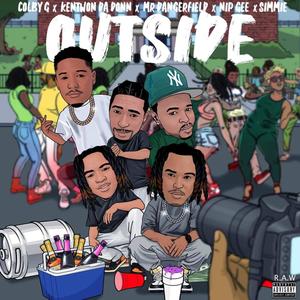Outside (feat. Mr Dangerfield, Kentwonn Da Donn, Nip Gee & Simmie) (Explicit)