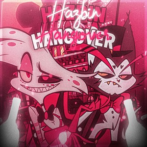 Hazbin Hangover