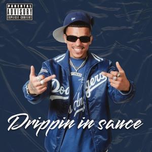 Drippin in sauce (Explicit)