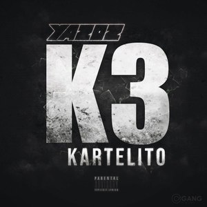 Kartelito #3 (Explicit)