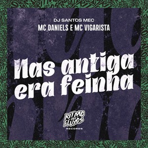 Nas Antiga Era Feinha (Explicit)