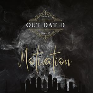 Motivation (feat. Y.P.) [Explicit]