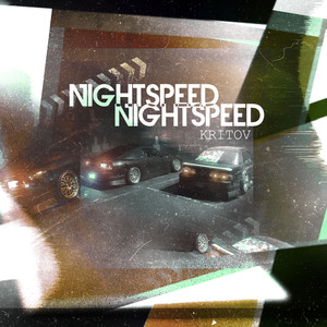 KRITOV - Nightspeed (Explicit)