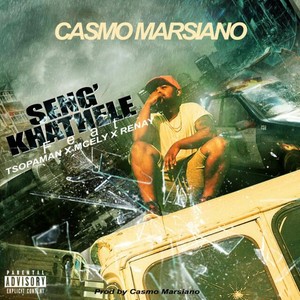 Seng' Khathele (Explicit)