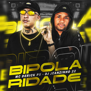 BIPOLARIDADE (Explicit)