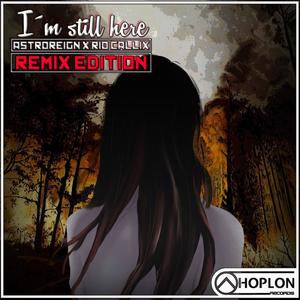 I'm Still Here - Remix Edition