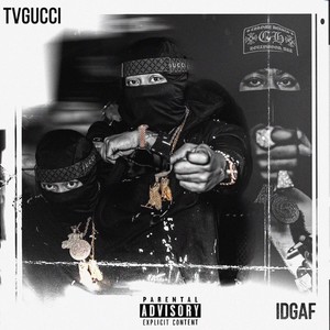 IDGAF (Explicit)