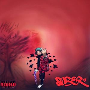 Sober (Explicit)