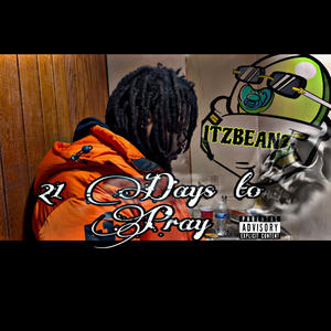 21 DAYS TO PRAY (Explicit)