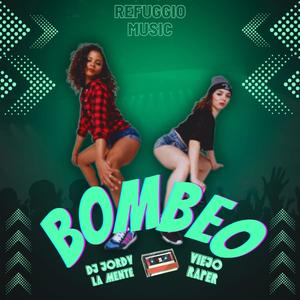 Bombeo Official (feat. Viejo Raper & Jay El Supremo)