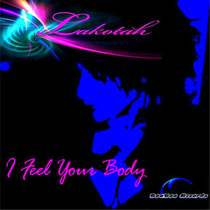 I Feel Your Body (Mickey Oliver's Dance Radio Mix)