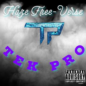 Haze Free-Verse (Explicit)