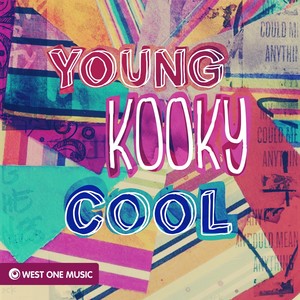 Young, Kooky & Cool