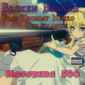 Mossberg 500 (feat. Thommy Nekro the solanum) [Explicit]