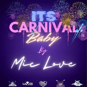 Its Carnival Baby