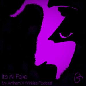 It's All Fake(feat. Winkie's Podcast) (Explicit)