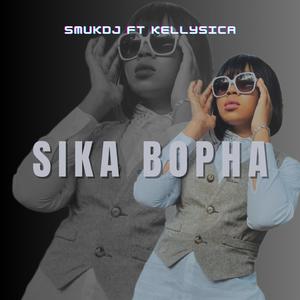 Sika Bopha (feat. Kellysica)